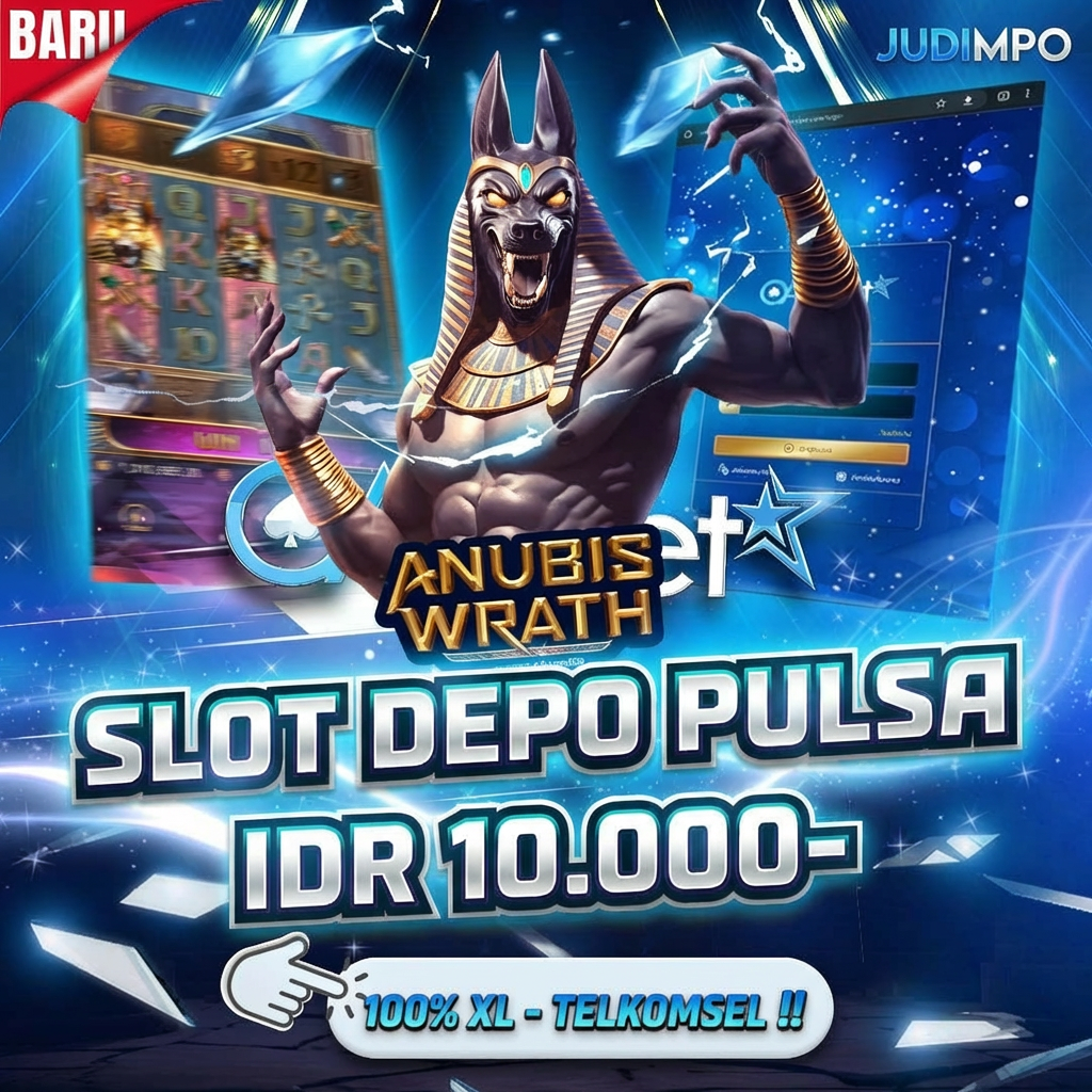 JUDIMPO: Situs Resmi Slot Deposit Pulsa 10 Ribu Tanpa Potongan XL & Telkomsel